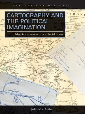 cover image of Cartography and the Political Imagination